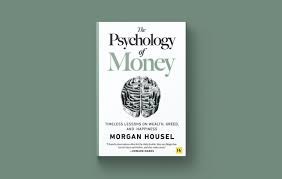 Uang Bukan Soal Matematika, Tapi Soal Perilaku I Resensi Buku The Psychology of Money  —  Morgan Housel